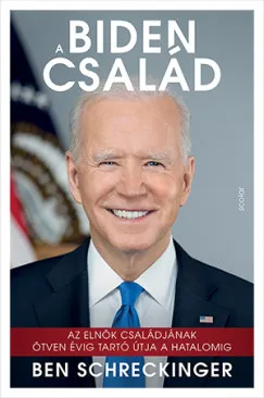 A Biden család - Az elnök családjának ötven évig tartó útja a hatalomig Expressz kézbesítés