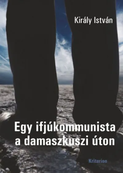 Egy ifjúkommunista a damaszkuszi úton Expressz kézbesítés