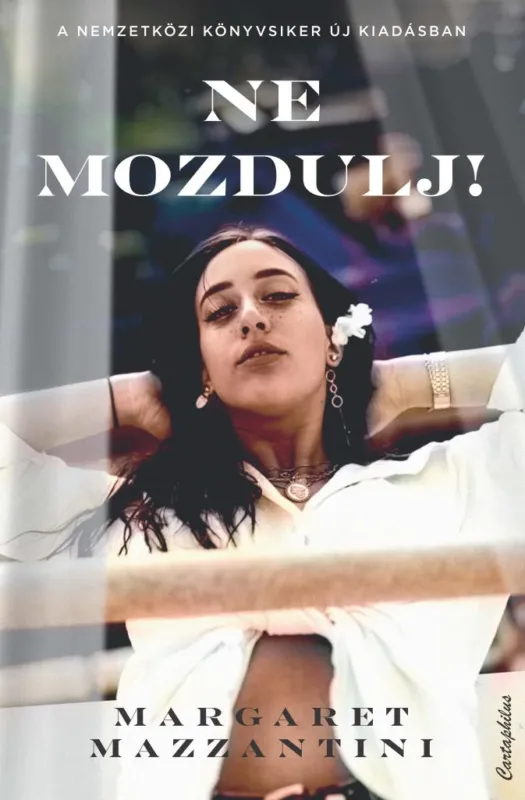 Ne mozdulj! Nézd meg most
