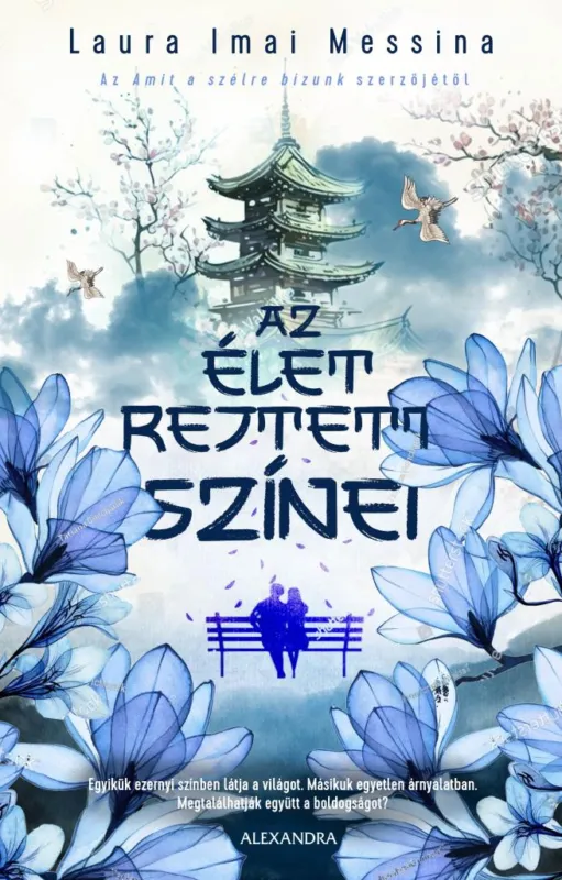 Az élet rejtett színei Kihagyhatatlan ajánlat