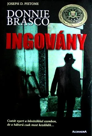 Donnie Brasco: Ingovány Rendeld meg most