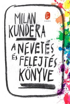 A nevetés és felejtés könyve Vásárlói kedvenc