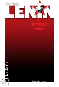 Olcsó Lenin - Egy forradalmár életrajza