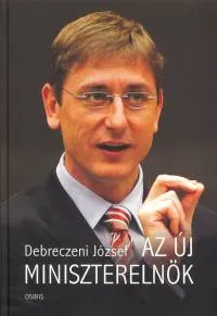 Biztonságos vásárlás Az új miniszterelnök
