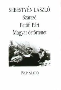 Árengedmény Szárszó - Petőfi Párt - Magyar őstörténet