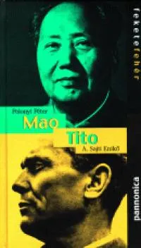 Mao - Tito Végkiárusítás