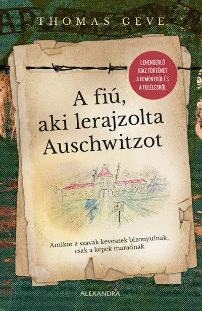 Akció A fiú, aki lerajzolta Auschwitzot