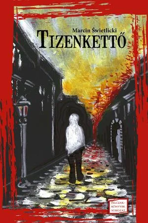 Tizenkettő Csak ma
