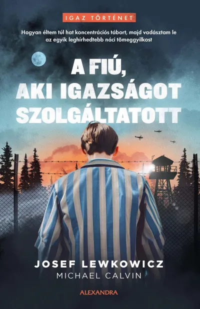A fiú, aki igazságot szolgáltatott Ne maradj le