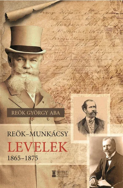 Azonnali szállítás Reök-Munkácsy levelek 1865-1875
