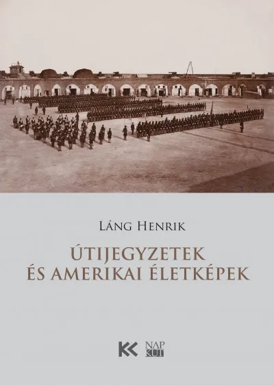 Útijegyzetek és amerikai életképek Legkelendőbb