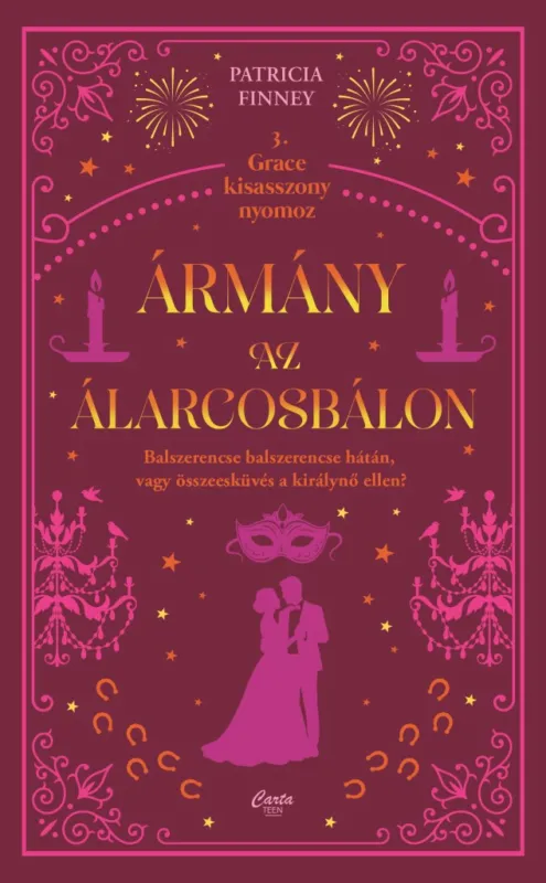 Szuper akció Ármány az álarcosbálon
