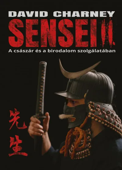 Sensei II - A császár és a birodalom szolgálatában Kiárusítás