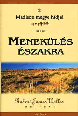 Menekülés északra Olcsóbb