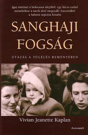 Utolsó esély Sanghaji fogság