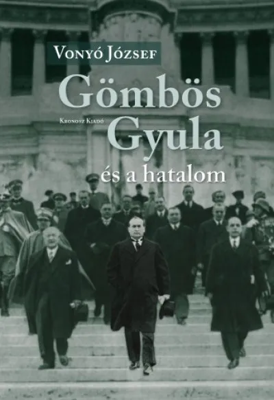 Ajánlat Gömbös Gyula és a hatalom