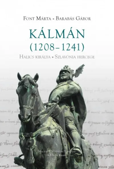 Utolsó esély Kálmán (1208-1241)