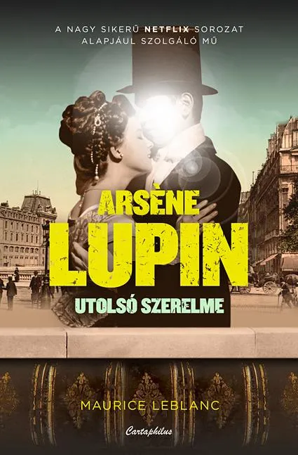 Arsene Lupin utolsó szerelme Legkelendőbb