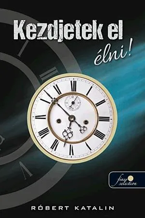 Prémium Kezdjetek el élni!