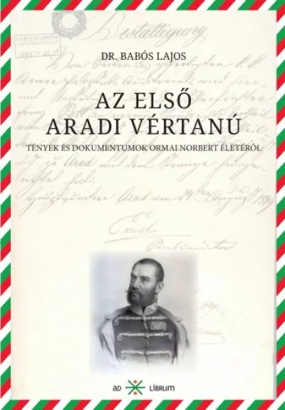 Az első aradi vértanú Azonnali szállítás
