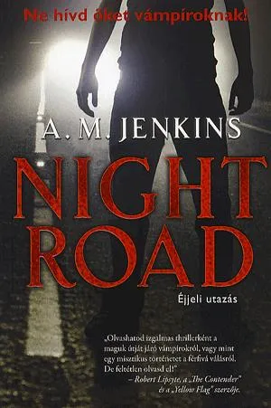 Árengedmény Night Road: Éjjeli utazás