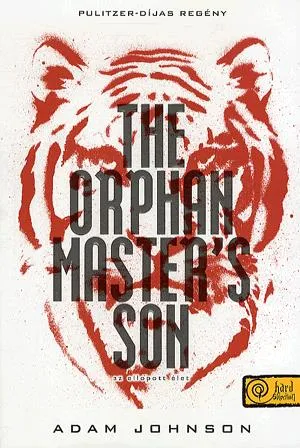 The Orphan Master's Son - Az ellopott élet Azonnali szállítás