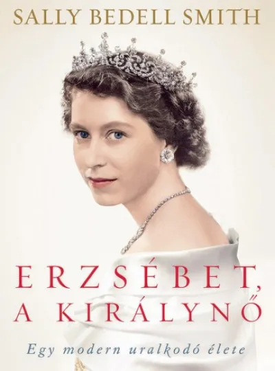 Legkelendőbb Erzsébet, a királynő