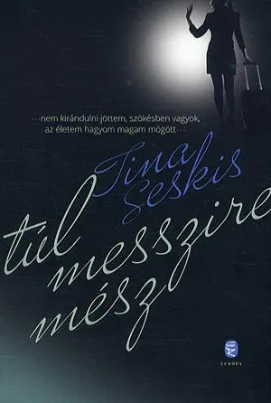 Túl messzire mész Ne maradj le