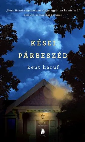 Vedd meg most Kései párbeszéd