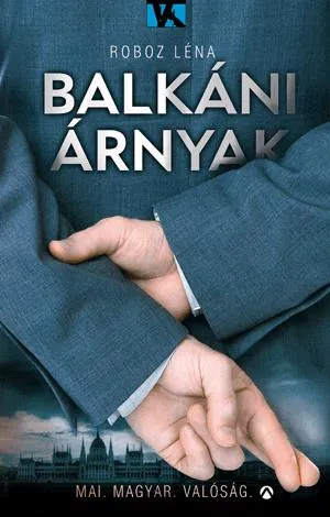 Balkáni árnyak Végkiárusítás