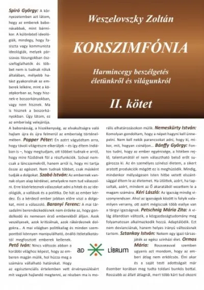 Expressz szállítás Korszimfónia - Harmincegy beszélgetés életünkről és világunkról