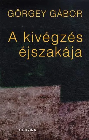Népszerű A kivégzés éjszakája