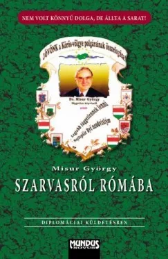 Árengedmény Szarvasról Rómába