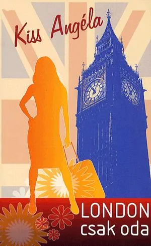 Korlátozott ajánlat London csak oda