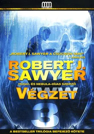 Vedd meg online WWW 3: Végzet