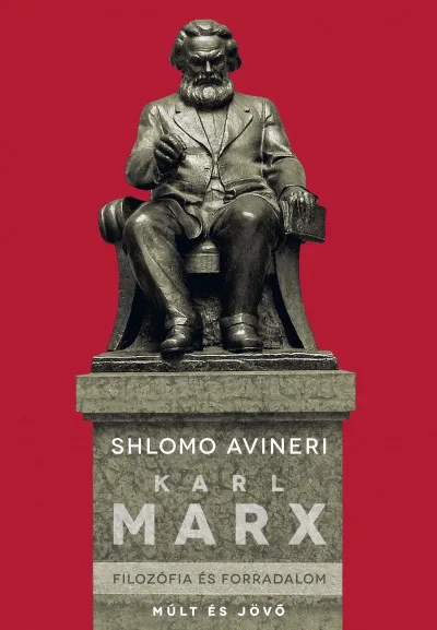Karl Marx - Filozófia és forradalom Szuper akció