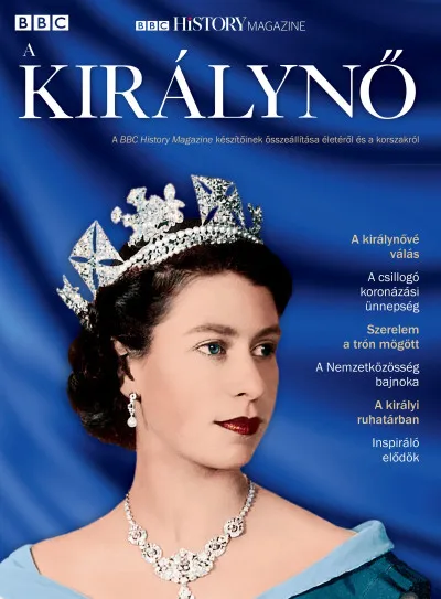 A királynő - A BBC History Magazine készítőinek összeállítása életéről és a korszakról Olcsóbb