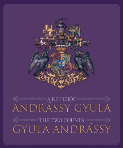 A két gróf Andrássy Gyula Exkluzív ajánlat
