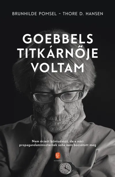 Legkelendőbb Goebbels titkárnője voltam