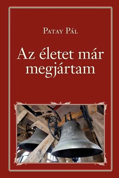 Az életet már megjártam Nézd meg most