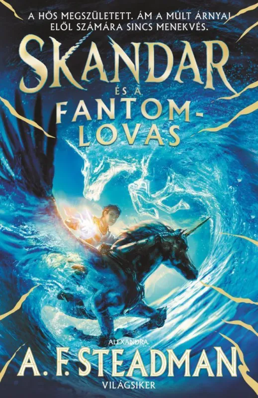 Utolsó esély Skandar és a fantomlovas