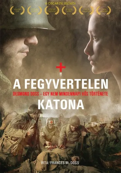 A fegyvertelen katona - Desmond Doss - Egy nem mindennapi hős története Gyors kiszállítás