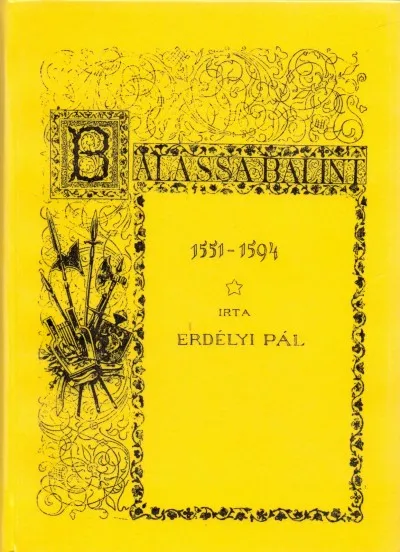 Kedvezmény Balassa Bálint 1551-1594