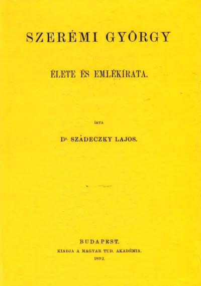 Rendeld meg most Szerémi György élete és emlékiratai