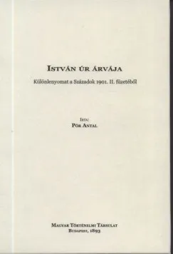 Nézd meg most István úr árvája