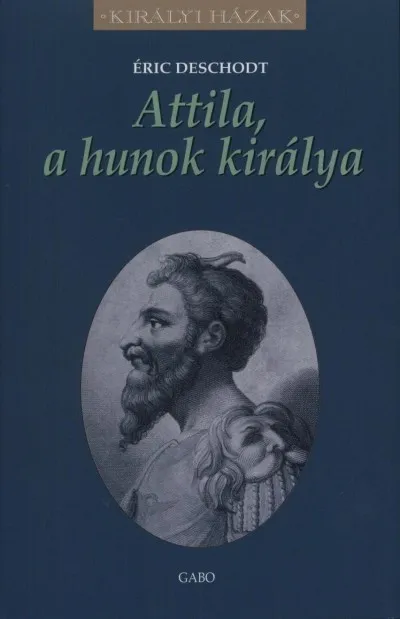 Szuper akció Attila, a hunok királya