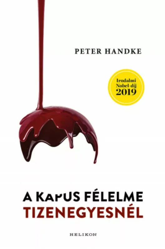 Árcsökkenés A kapus félelme tizenegyesnél - Peter Handke