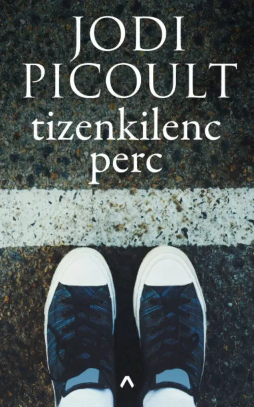 Tizenkilenc perc (4. kiadás) Csak ma