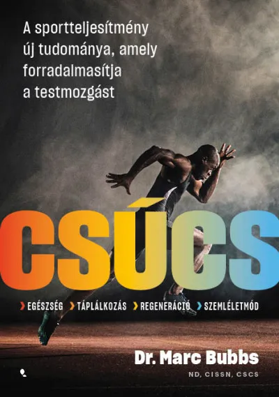 Csúcs - A sportteljesítmény új tudománya, amely forradalmasítja a testmozgást Expressz szállítás