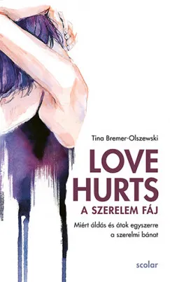 Exkluzív ajánlat Love Hurts - A szerelem fáj